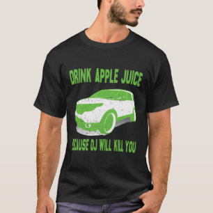 OJがGreen Tを殺すからリンゴジュースを飲む Tシャツ