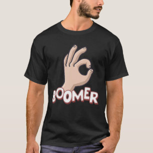 OKブーマーインおもしろいターネットミームベビーブーマージェネラティ Tシャツ