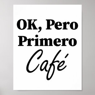 OKペロプリメロカフェコおもしろいーヒースペインのバー ポスター