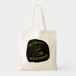 Ok、ユニバース…あなたの移動の通常トートバッグ トートバッグ