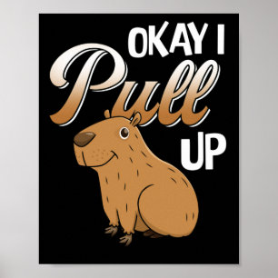 OK IプルアップCapybara Hydrochoerus hydrochaeris ポスター