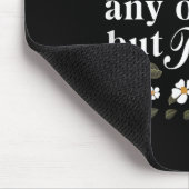 Ok, I Won't Be Doing Any Of That, But Thank You Fu マウスパッド (コーナー)