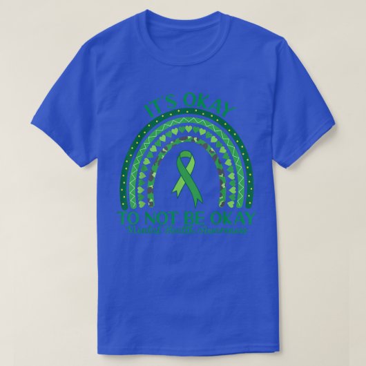 Ok Not Be Okメンタルヘルス認識度Ra Tシャツ (デザイン正面)