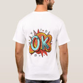 OK」 Tシャツ (裏面)