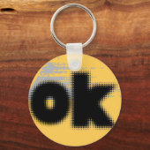 OK Vibes - シンプルはっきりした &」 キーホルダー (裏面)