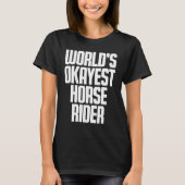 Okay Horse Rider Tシャツ (正面)