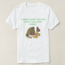 ''Okayer Than You Think'' Frog Pie T-Shirt Tシャツ