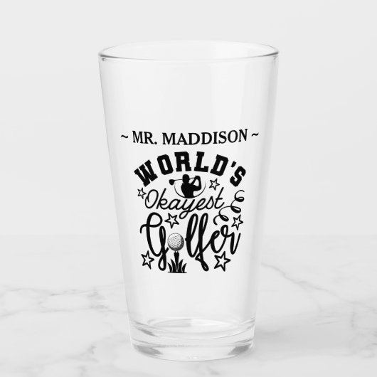 OkayestおもしろいゴルファーGagギフトパーソナライズされた タンブラーグラス (正面)