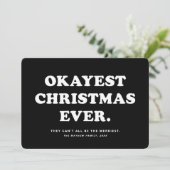 Okayest Christmas Everホリデーおもしろいカード シーズンカード (スタンド正面)