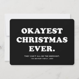 Okayest Christmas Everホリデーおもしろいカード シーズンカード