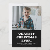 Okayest Christmas Everホリデーおもしろいフォトカード シーズンカード (正面)