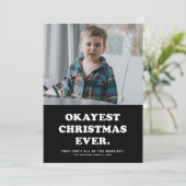 Okayest Christmas Everホリデーおもしろいフォトカード シーズンカード (スタンド正面)
