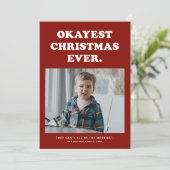 Okayest Christmas Everホリデーおもしろいフォトカード シーズンカード (スタンド正面)