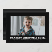 Okayest Christmas Ever おもしろいblack and white シーズンカード (正面/裏面)