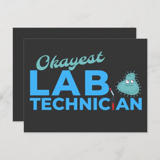 OKAYEST LAB TECHNICIAN - MEDICAL LAB TECH ポストカード (正面/裏面)