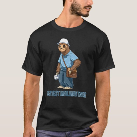 Okayest Sloth Mailman Ever おもしろい Postal Worker Tシャツ (正面)