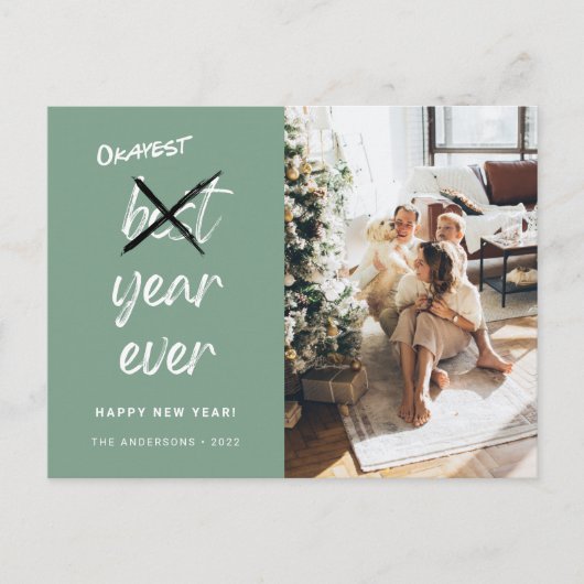 Okayest Year Ever Photo Family New Year Sage Green ポストカード (正面)