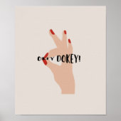 Okey Dokey #line art #digitalart ポスター (正面)