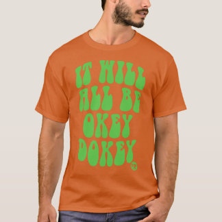 OKEY DOKEY Tシャツ