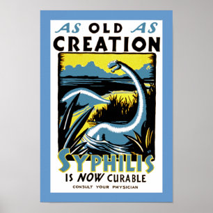 Old As Creation ~ Syphilis is now Curable ポスター