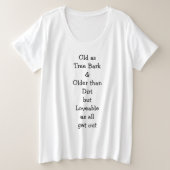 Old as Tree Bark... Women's プラスサイズTシャツ (デザイン正面)