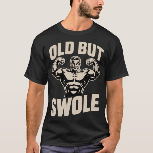 Old But Swole Muscles Gym Tシャツ (正面)