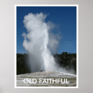 Old Deaty Geyser、イエローストーン国立公園、WY ポスター