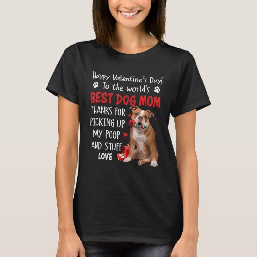 Old English Bulldog Best Dog Mom Valentines Day Fu Tシャツ (正面)