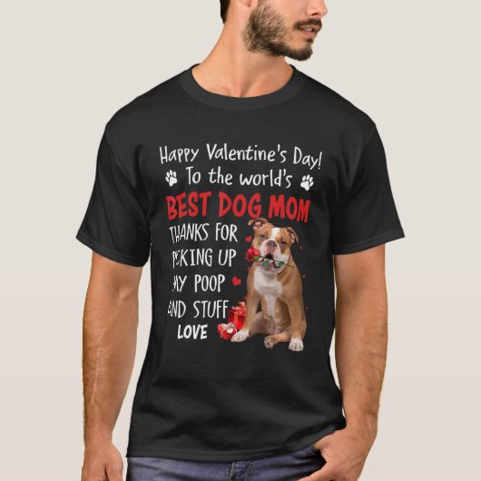 Old English Bulldog Best Dog Mom Valentines Day Fu Tシャツ (正面)