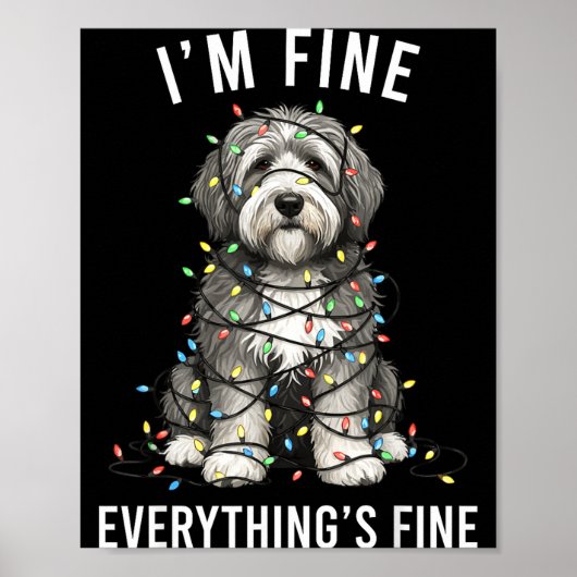 Old English Sheepdog Christmas I'm Fine Everything ポスター (正面)
