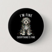 Old English Sheepdog Christmas I'm Fine Everything 缶バッジ (正面)