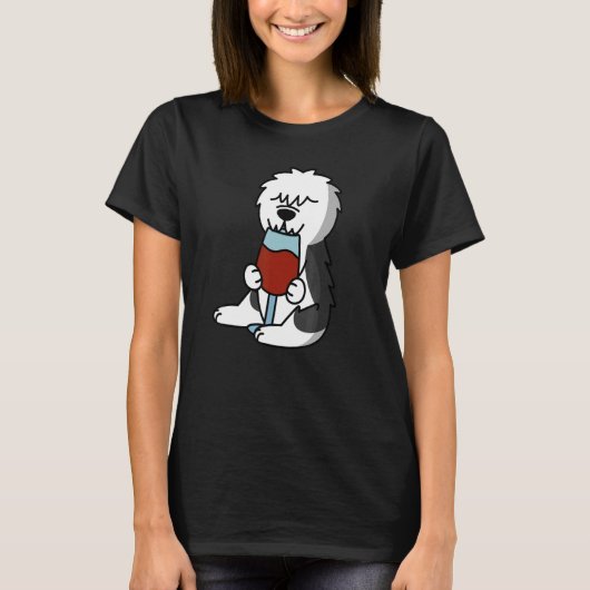 Old English Sheepdog Drinking Wine Dog Tシャツ (正面)