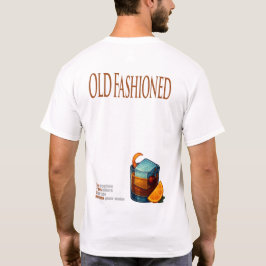 Old Fashioned T-Shirt – Classic Whiskey Cocktail Tシャツ