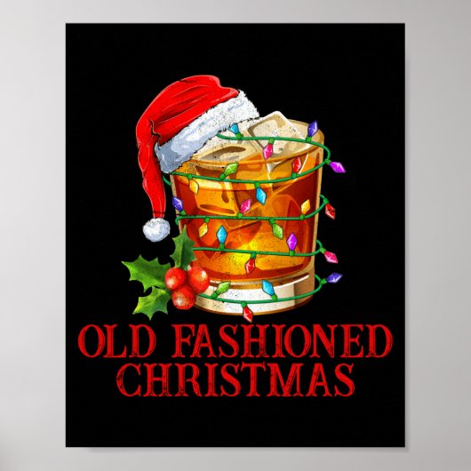 Old Fashioned Whiskey Christmas Funny Bourbon Tail ポスター (正面)