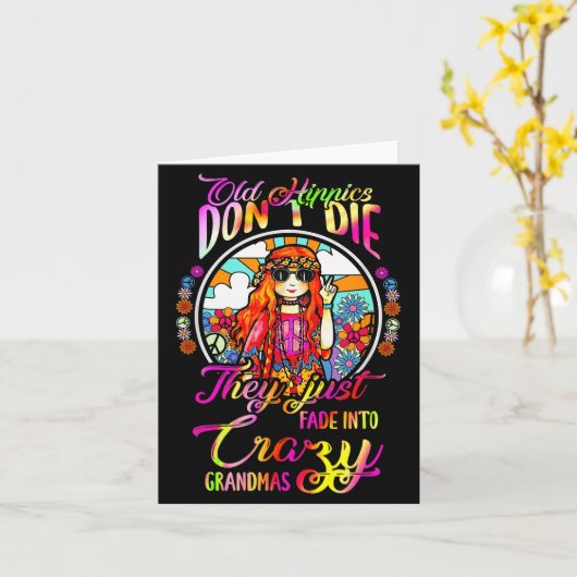 Old Hipes Don't Die They Just Fade Into Crazy Gran カード (黄色い花)