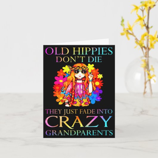 Old Hipes Don't Die They Just Fade Into Crazy Gran カード (黄色い花)