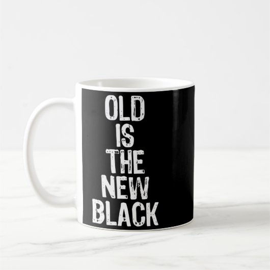 Old Is The New Black Funny Elderly Gift Christmas コーヒーマグカップ (左)