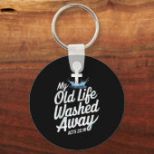 Old Life Washed Water Baptism Bible Verse Christia キーホルダー (正面)