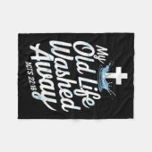 Old Life Washed Water Baptism Bible Verse Christia フリースブランケット (正面(横))