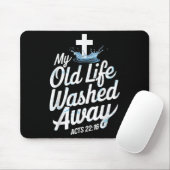 Old Life Washed Water Baptism Bible Verse Christia マウスパッド (マウス)
