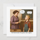 Old MacDonald, first grader, fails English. 招待状 (正面)