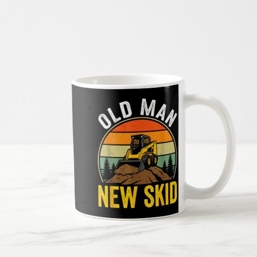 Old Man New Skid Funny Skid Steer Operator  コーヒーマグカップ (右)