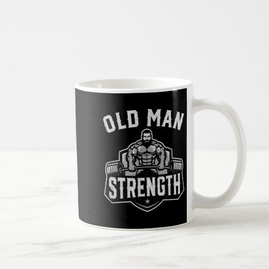 Old Man Strength Funny Gym Motivation Workout Gift コーヒーマグカップ (右)