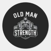 Old Man Strength Funny Gym Motivation Workout Gift ラウンドシール (正面)