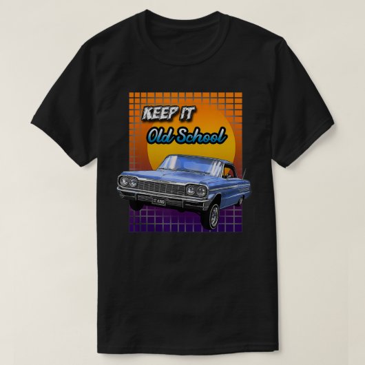 Old School Chevy Impala Lowrider Keep it Old Schoo Tシャツ (デザイン正面)