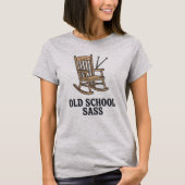 Old School Sass | Funny Grandma Quote   Tシャツ (正面)