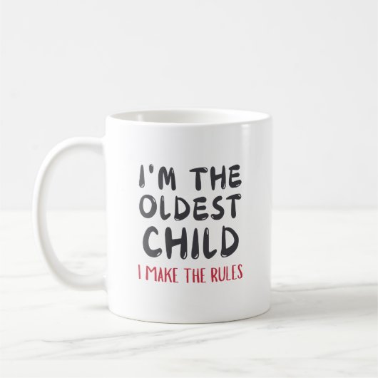 Oldest Child – I Make the Rules Personalized コーヒーマグカップ (左)