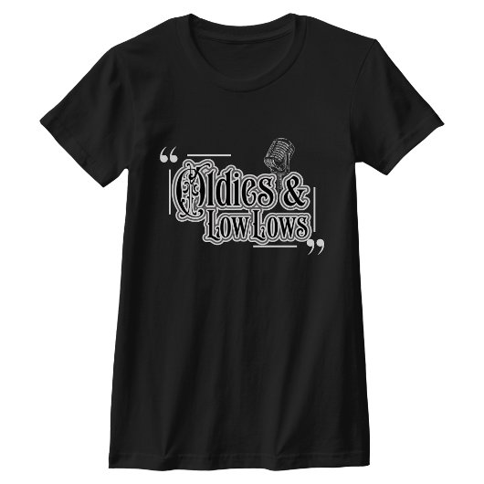 Oldies and Low Lows Tシャツ