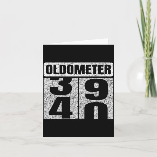 Oldometer &#; -40 40th Birthday 40 Year Old Funny カード (正面)