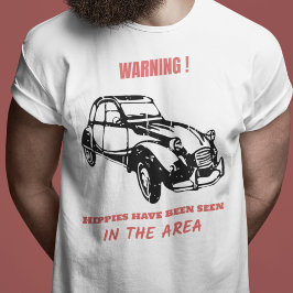 Oldtimer 2cv Ente Hippie Warnung Tシャツ